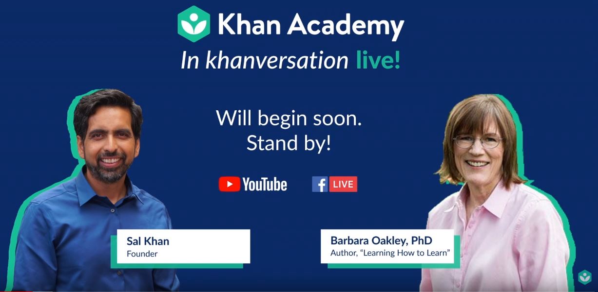 A Khanversation Between Sal Khan and Barbara Oakley - Online Learning ...